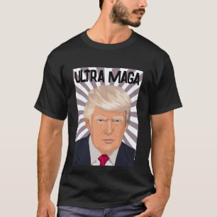 ULTRA MAGA DONALD TRUMP 2024 T-Shirt