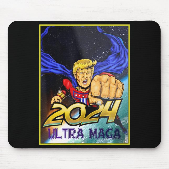 Ultra MAGA  Fun Pro Trump Maga Super Ultra Maga  Mouse Mat (Front)