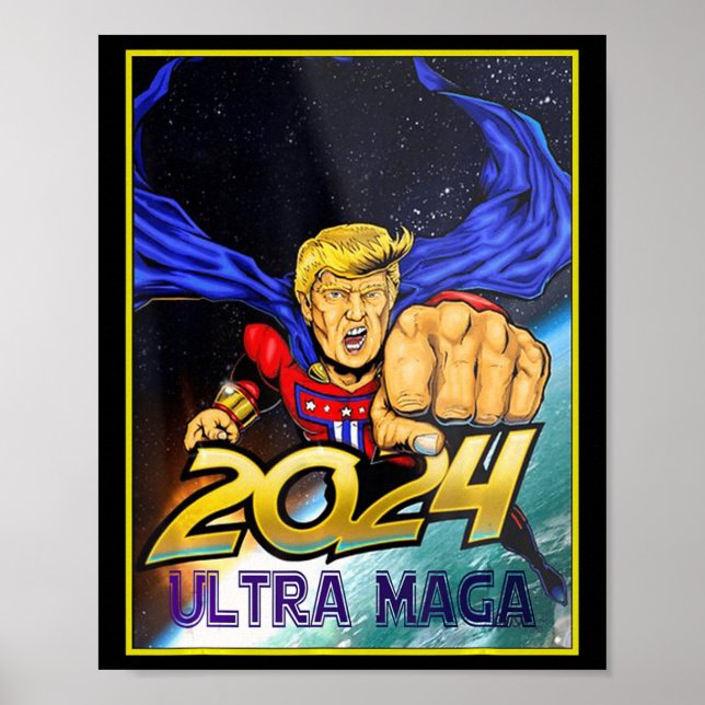 Ultra MAGA  Fun Pro Trump Maga Super Ultra Maga  Poster (Front)