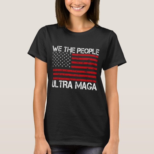 Ultra Maga Pro Trump 2024 Funny Republican  T-Shirt (Front)