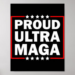 Ultra Maga Proud Ultra-Maga 8 Poster