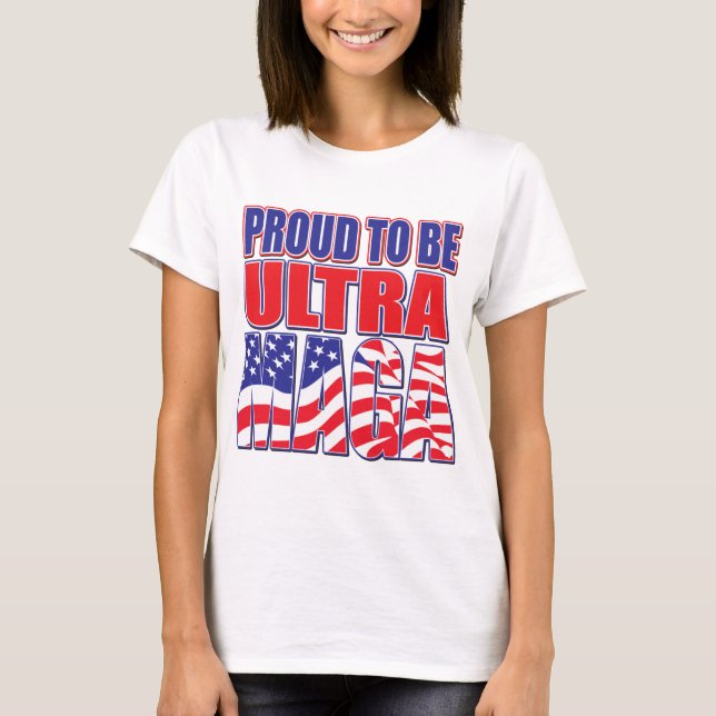 Ultra-MAGA T-Shirt (Front)