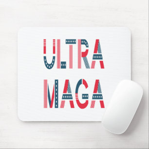Ultra MAGA Trump Patriotic Republican Conservative Mouse Mat