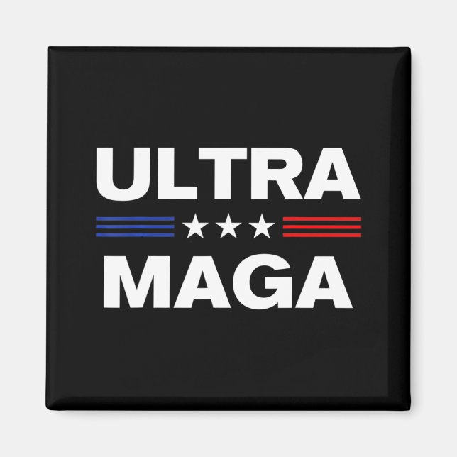 Ultra Maga United State flag 3 Magnet (Front)