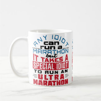 Ultra Marathon Runner Ultramarathon Running Funny Coffee Mug