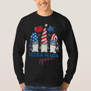 Ultra mega Squad Gnomes USA flag support Trump the T-Shirt