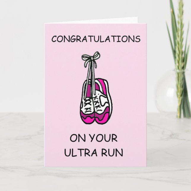 Ultra Run Congratulations  Card (Front)