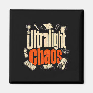 Ultralight chaos hiking funny backpacker magnet