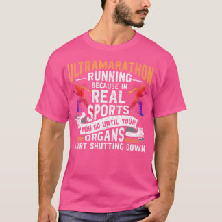 Ultramarathon Ultra Running Ultra Runner Ultra Mar T-Shirt