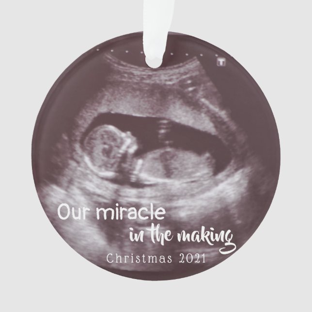 Ultrasound Miracle In Making 2 Photo Baby Announce Ornament (Front)
