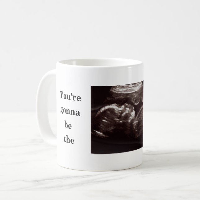 Ultrasound Photo Father Gonna Be Best Dad Ever Coffee Mug (Front Left)