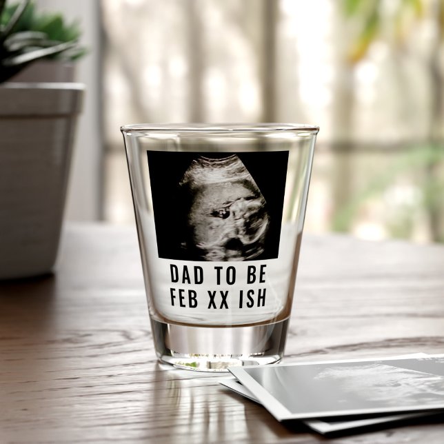 Ultrasound Photo First Father's Day Dad to Be Shot Glass (Creator Uploaded)