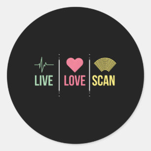 Ultrasound Tech Sonographer Live Love Scan Classic Round Sticker