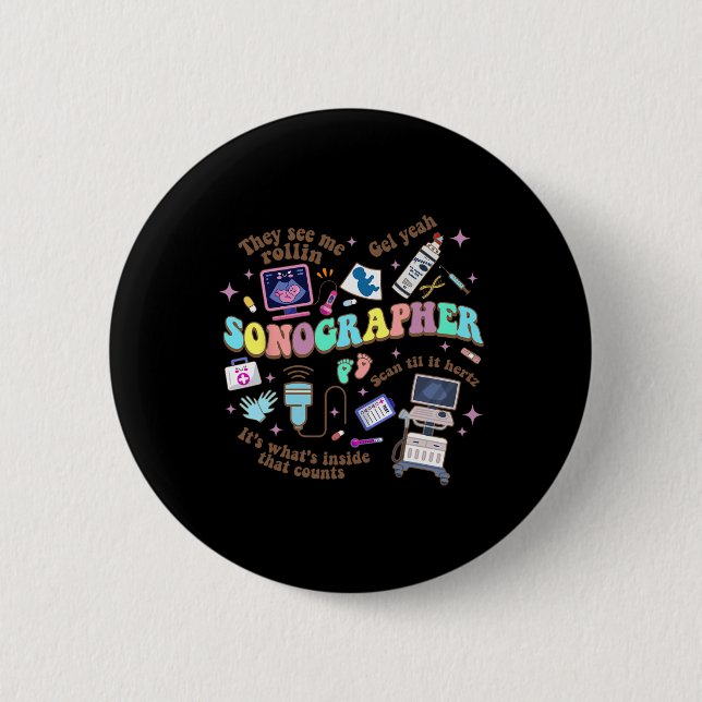 Ultrasound Tech Sonographer National Nurse Day  6 Cm Round Badge (Front)