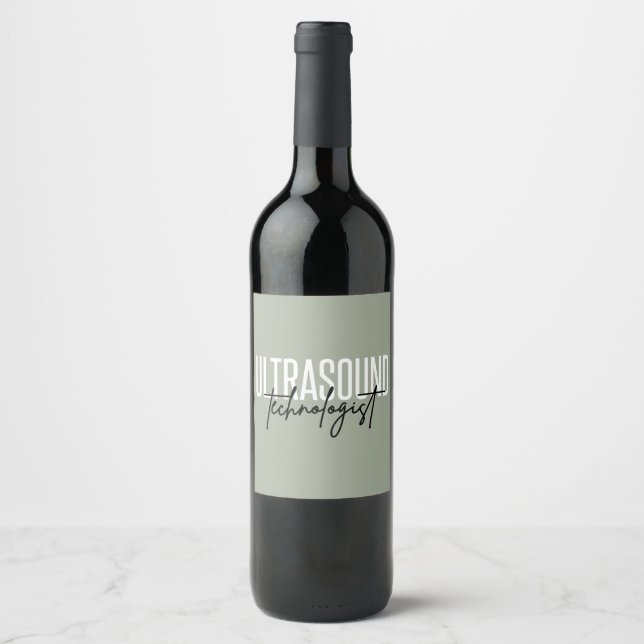 Ultrasound Technologist | Ultrasound Tech Gifts Wine Label (Front)