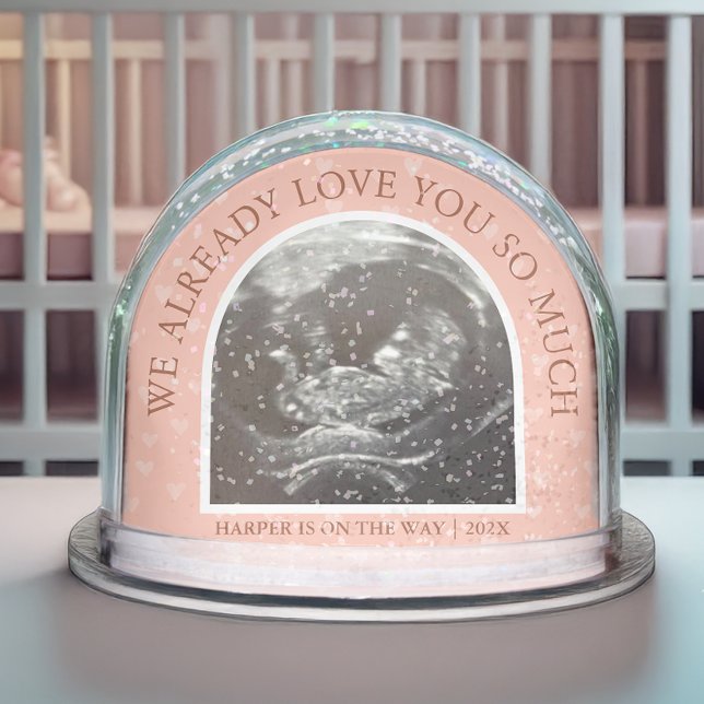 Ultrasound We Love You Already Keepsake Snowglobe (This ultrasound snow globe is a heartfelt way to celebrate the joy of expecting a baby. )