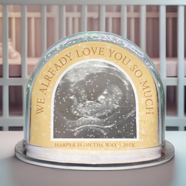 Ultrasound We Love You Already Keepsake Snowglobe (Creator Uploaded)