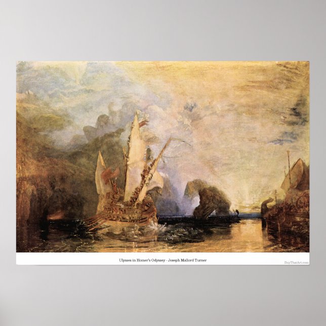 Ulysses in Homer's Odyssey - Joseph Mallord Turner Poster (Front)