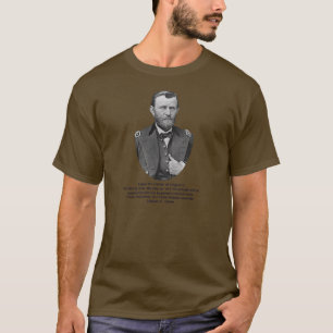 Ulysses S. Grant quotes on church and state. T-Shirt