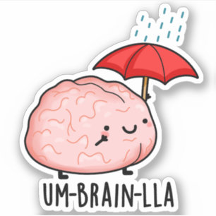 Um-brain-lla Funny Brain Puns 
