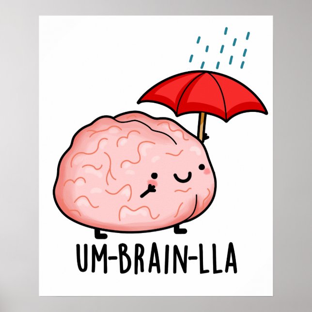 Um-brain-lla Funny Brain Puns  Poster (Front)