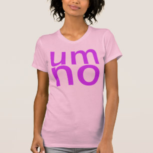 um no T-Shirt
