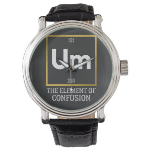 Um The Element of Confusion T-Shirt Watch