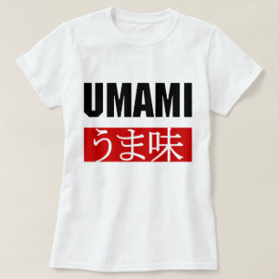 UMAMI うま味 T-Shirt