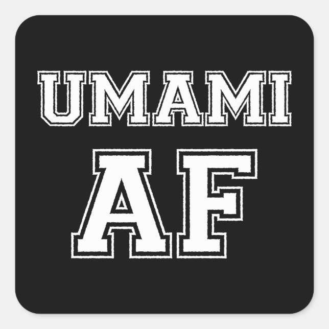 UMAMI AF SQUARE STICKER (Front)
