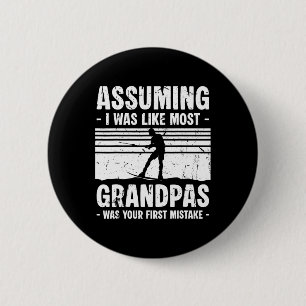 Uming I Was Like Most Grandpas Water Skiing _3 6 Cm Round Badge