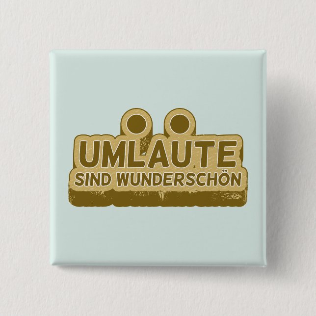 UMLAUT German language teacher or student 15 Cm Square Badge (Front)