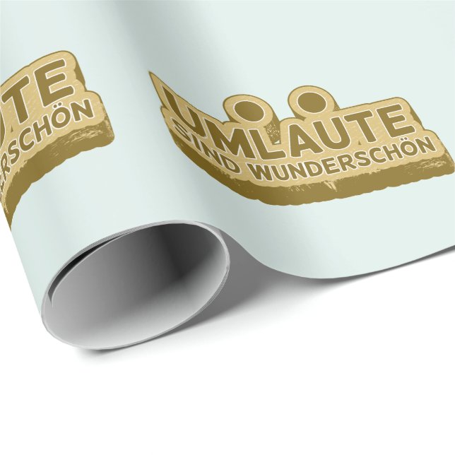 Umlaute sind wunderschön Geman Language UMLAUT Wrapping Paper (Roll Corner)