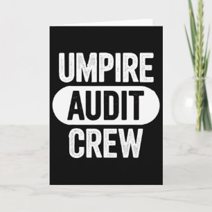 Umpire Audit Crew  Card