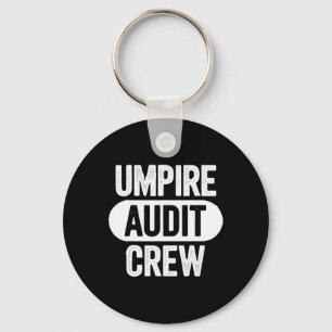 Umpire Audit Crew Key Ring