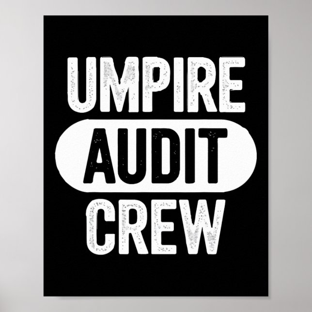 Umpire Audit Crew  Poster (Front)