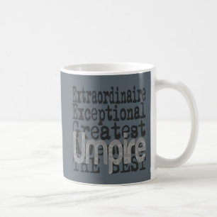 Umpire Extraordinaire Coffee Mug