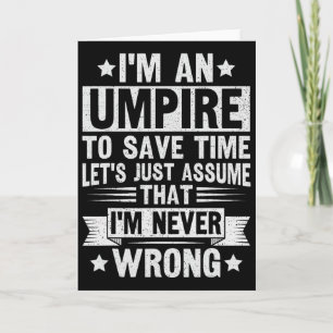 Umpire Funny Sketll Design For An Umpire  Card