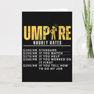 Umpire Hourly Rates Funny Referee Card