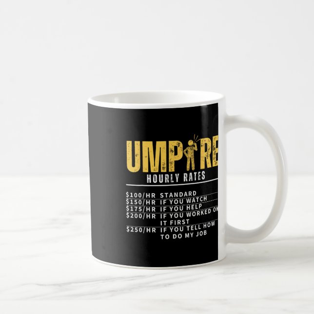 Umpire Hourly Rates Funny Referee  Coffee Mug (Right)