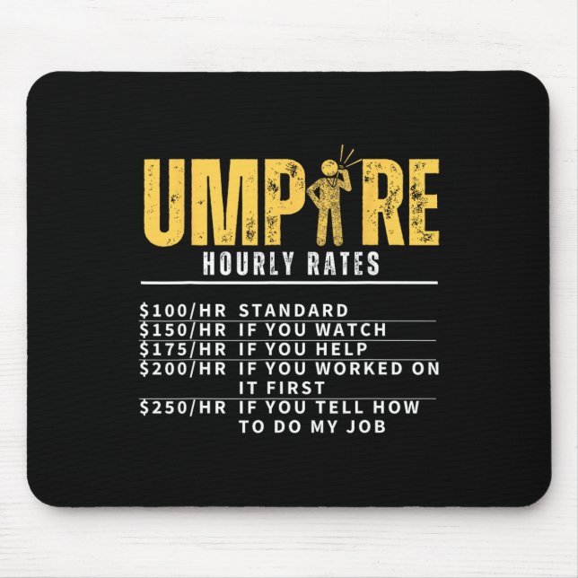 Umpire Hourly Rates Funny Referee  Mouse Mat (Front)