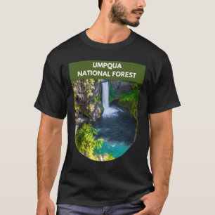 Umpqua National Forest - Oregon  T-Shirt