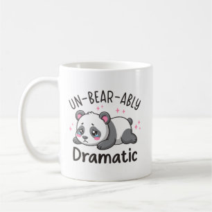 Un-bear-ably Dramatic - Cute Sad Panda Pun Design Coffee Mug