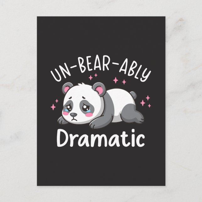 Un-bear-ably Dramatic - Cute Sad Panda Pun Design Postcard (Front)