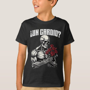 Un Cardio Espalda. Calaca Con Flores Rosas  T-Shirt