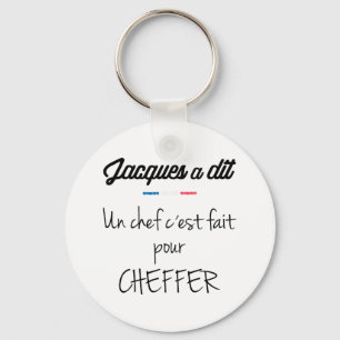 Un chef c est fait pour cheffer key ring