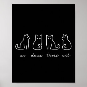 Un Deux Trois Cat Funny Cat Lovers 1  Poster
