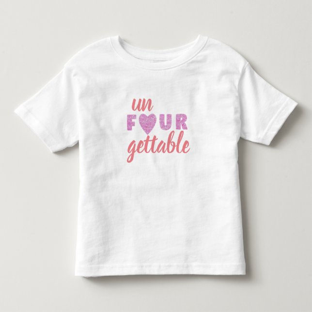 Un-Four-Gettable Shirt (Front)