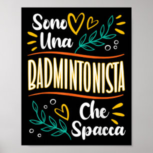 Una Badmintonista Che Spacca Regalo Badminton Donn Poster
