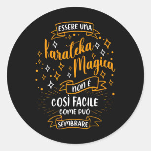 Una Karateka Magica Regalo Karate Ragazza Donna Classic Round Sticker