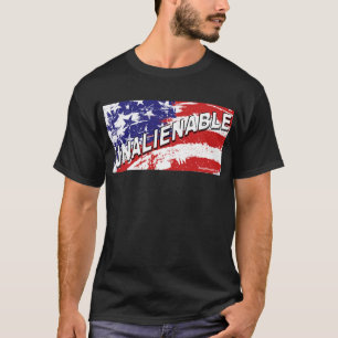 Unalienable T-Shirt